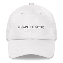 Load image into Gallery viewer, White embroidered empowering women&#39;s statement baseball hat. &#39;Unapologetic&#39; Ethically made. Still cute AF. [minimalist apparel//sweatshop free]